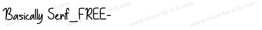 Basically Serif_FREE字体转换